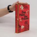 Laetitia Colombani: Das Haus der Frauen
