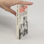 Lois Fisher-Ruge: Alltag in Peking Lois Fisher-Ruge: Alltag in Peking