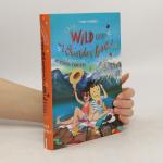 Ilona Einwohlt: Wild und Wunderbar - Fre