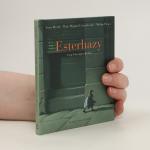 Irene Dische: Esterhazy
