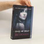 Kristin Cast: House of Night - Betrogen