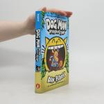 Dav Pilkey: Dog Man. Herr der Flöhe