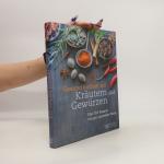 kolektiv: Gesund kochen mit Kräutern und