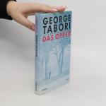 George Tabori: Das Opfer