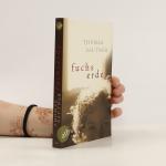 Thomas Sautner: Fuchserde: Roman