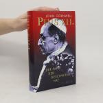 John Cornwell: Pius XII.