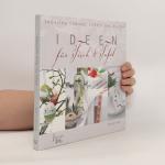 Kerstin Heß: Ideen für Tisch & Tafel