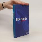 Nick Hornby: 31 Songs