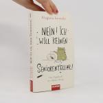 Gertrud Wittich: Nein! Ich will keinen S
