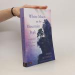 Damo Mitchell: White Moon on the Mountai Damo Mitchell: White Moon on the Mountai