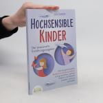 Julia Sanders: Hochsensible Kinder