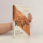 Lisa Bevere: Without Rival Lisa Bevere: Without Rival