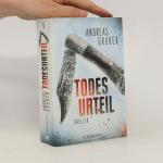 Andreas Gruber: Todesurteil: Thriller