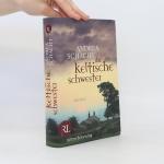 Andrea Schacht: Die keltische Schwester