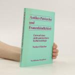 Norbert Hatebur: Antikes Patriarchat und