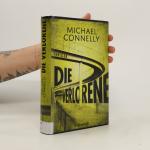 Michael Connelly: Die Verlorene Michael Connelly: Die Verlorene