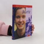 Renate Günzel-Horatz: Marie