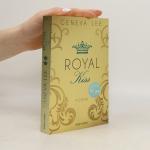 Geneva Lee: Royal Kiss: Roman