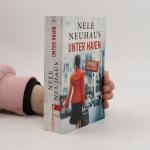 Nele Neuhaus: Unter Haien: Ein packender