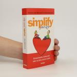 Marion Küstenmacher: Simplify your love