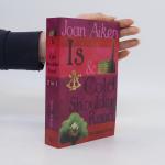 Joan Aiken: Is and Cold Shoulder Road