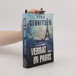 Tess Gerritsen: Verrat in Paris
