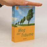 Nicholas Sparks: Weg der Träume