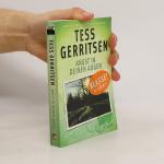 Tess Gerritsen: Angst in deinen Augen