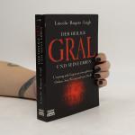 Henry Lincoln: Der Heilige Gral und sein