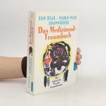 Sun Bear: Das Medizinrad-Traumbuch
