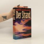 Alex Garland: Der Strand