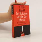 Hans Bankl: Im Rücken steckt das Messer