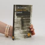 John Maxwell Coetzee: Eiserne Zeit : Rom John Maxwell Coetzee: Eiserne Zeit : Rom