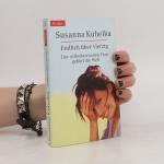 Susanna Kubelka: Endlich über vierzig