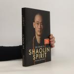 Shi Heng Shi Heng Yi: Shaolin Spirit: Me Shi Heng Shi Heng Yi: Shaolin Spirit: Me
