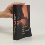 Dieter Wellershoff: Der Liebeswunsch: Ro