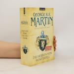 George R. R. Martin: Das Lied von Eis un George R. R. Martin: Das Lied von Eis un