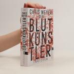 Chris Meyer: Der Blutkünstler