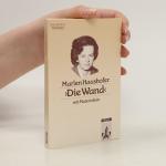 Marlen Haushofer: Die Wand
