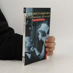 Heinrich Mann: Professor Unrat