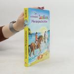 kolektiv: Die schönsten Leselöwen Pferde