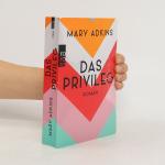 Mary Adkins: Das Privileg Mary Adkins: Das Privileg