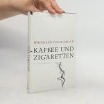 Ferdinand Schirach: Kaffee und Zigarette Ferdinand Schirach: Kaffee und Zigarette