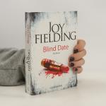 Joy Fielding: Blind date: Roman