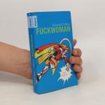 Warwick Collins: Fuckwoman