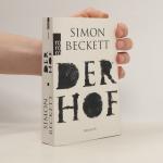 Simon Beckett: Der Hof Simon Beckett: Der Hof
