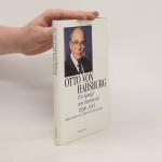 Otto von Habsburg: Otto von Habsburg