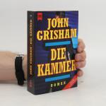 John Grisham: Die Kammer: Roman