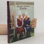 Bernie Rieder: Oma.Koch.Buch. Bernie Rieder: Oma.Koch.Buch.