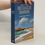 Jean-Luc Bannalec: Bretonische Brandung: